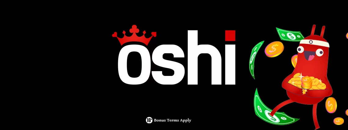 Oshi Casino